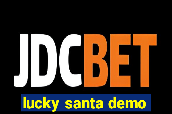 lucky santa demo
